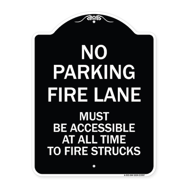 Signmission Fire Lane Must Accessible All Time to Fire Trucks Heavy-Gauge Alum Sign, 24" x 18", BW-1824-23997 A-DES-BW-1824-23997 - main